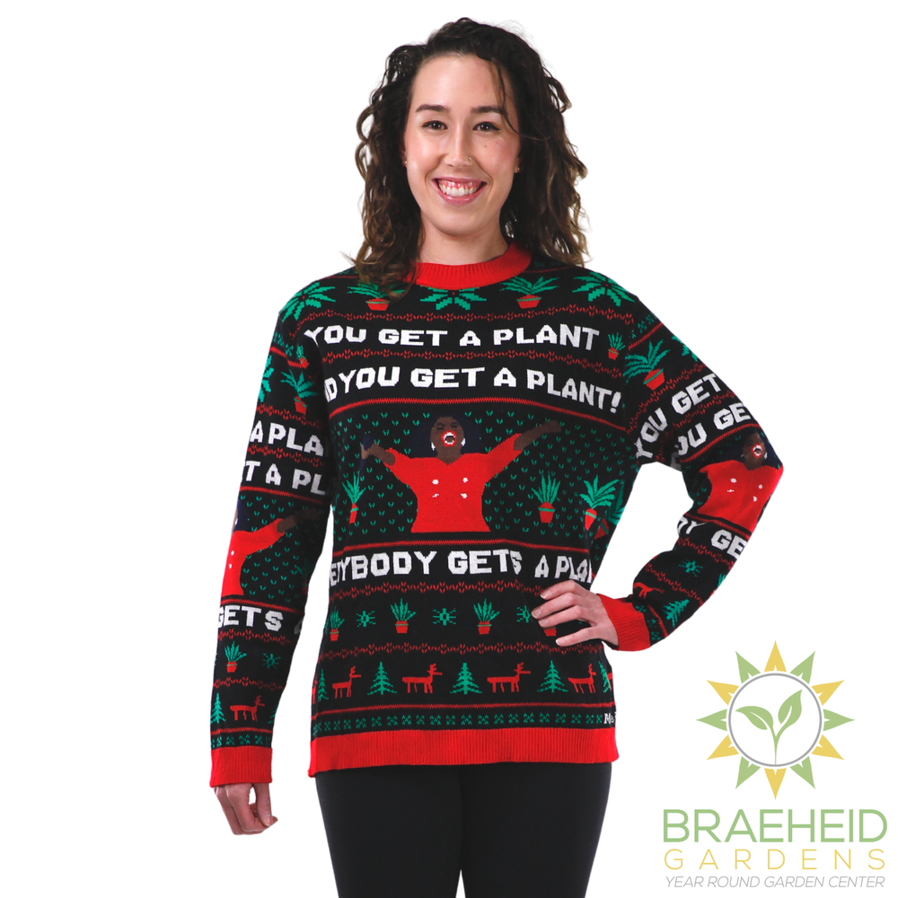 "YOU GET A PLANT" - Ugly Plantmas Sweater
