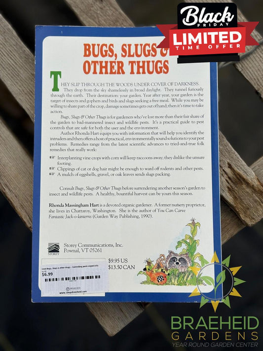 Bugs, Slugs & other thugs - Controlling pests organically