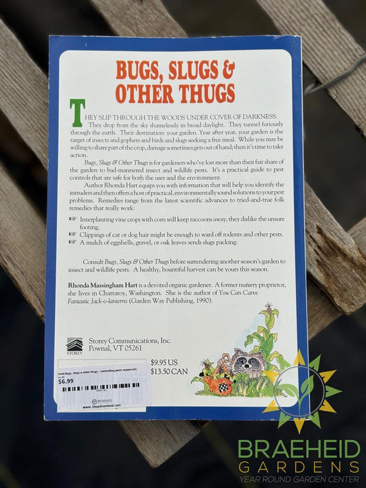 Bugs, Slugs & other thugs - Controlling pests organically