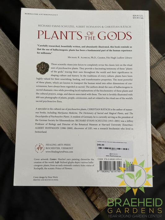 Plants of the Gods - Their sacred, Healing, and Hallucinogenic Powers