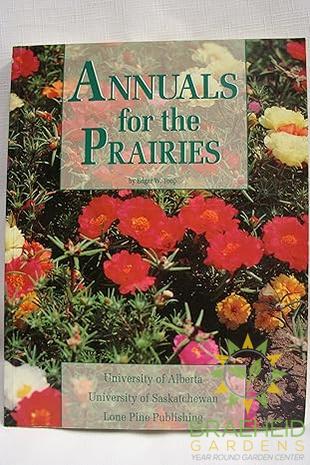 Annuals for the Prairies