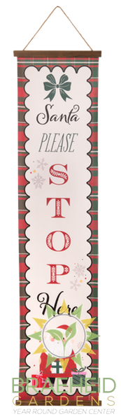 Santa Please Stop Here Banner