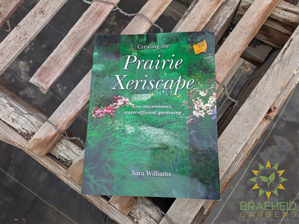 Creating the Prairie Xeriscape