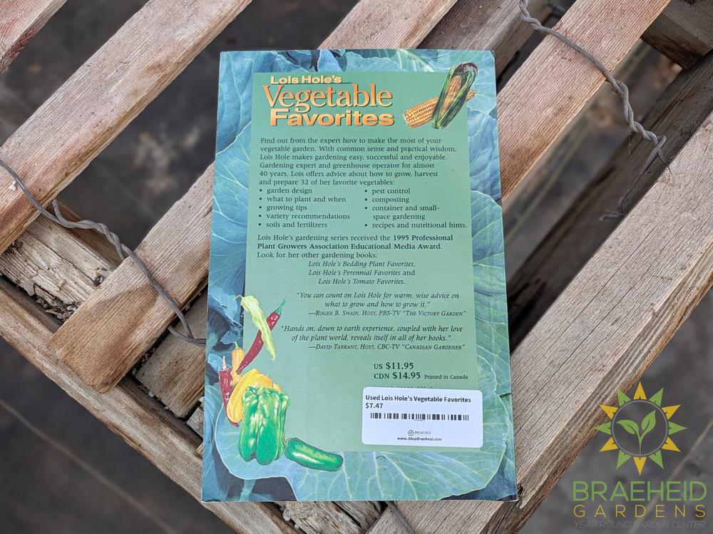 Lois Hole's Vegetable Favorites